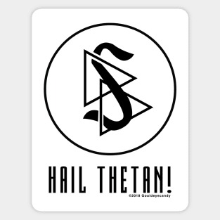 Hail Thetan! Sticker